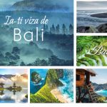 Cum primesti viza de Bali acum
